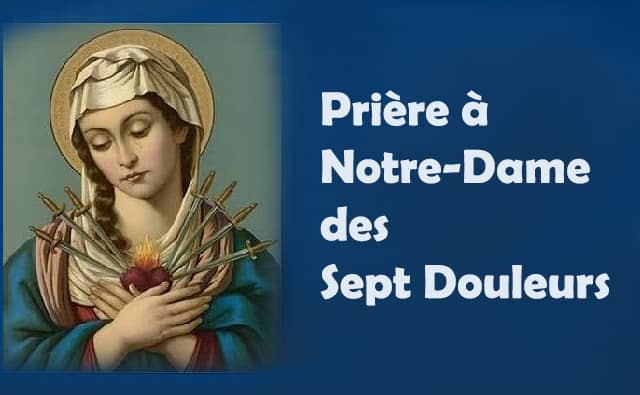 Prière à Notre-Dame des Sept Douleurs