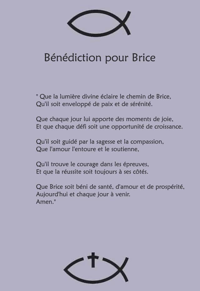 Une bénédiction pour Brice