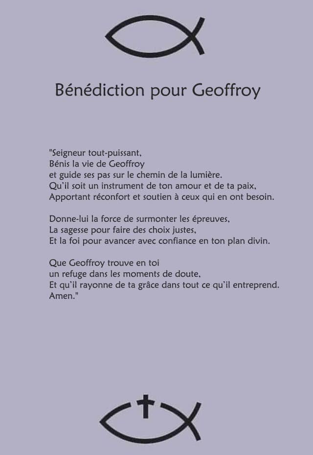 Une bénédiction pour Geoffroy