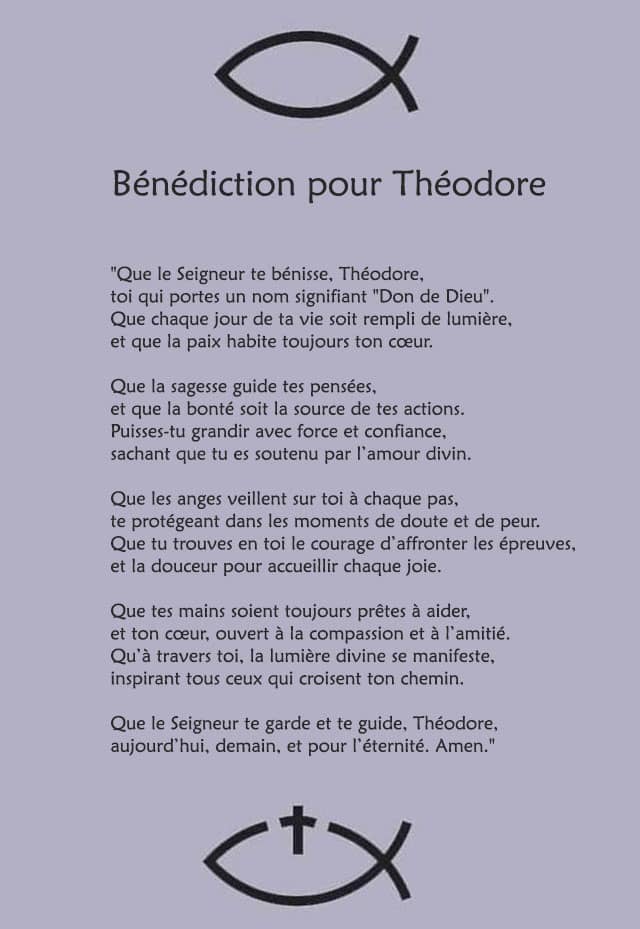 Une bénédiction pour Théodore