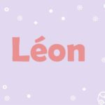 Prière pour les Léon :