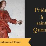 La prière à Saint Quentin pour soulager les douleurs et la toux