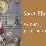 Saint Blaise : sa prière pour obtenir un miracle