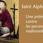 Prière à Saint Alphonse-Marie de Liguori contre les personnes malhonnêtes