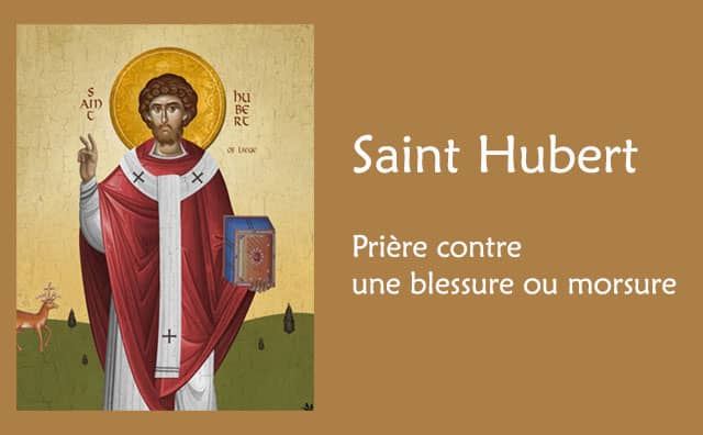 Prière à saint Hubert pour la guérison d’une blessure ou d’une morsure
