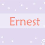 Prière pour les Ernest :