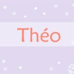 Prière pour les Théo :