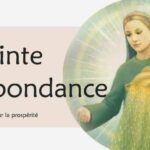 Sainte Abondance et sa prière pour attirer la prospérité