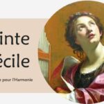 Sainte Cécile et sa prière pour apporter l’harmonie intérieure et relationnelle :