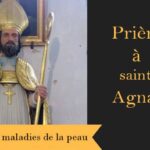 Prière à saint Agnan pour les maladies de peau