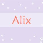 Prière pour les Alix :