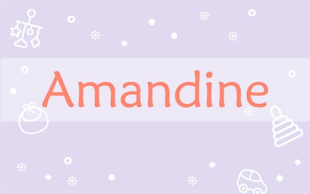 Prière pour les Amandine :