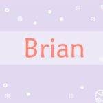 Prière pour les Brian :