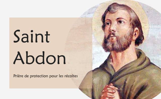 Prière de saint Abdon pour protéger des récoltes