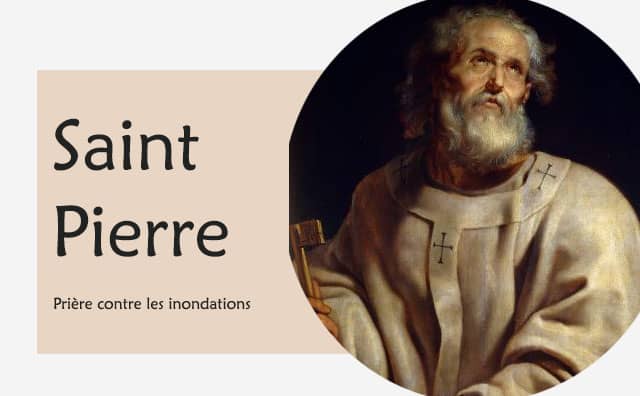 Une prière fervente à Saint Pierre face aux fléaux des inondations